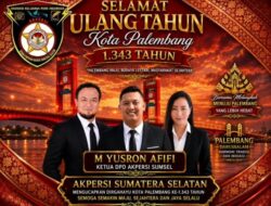 M. Yusron Afifi, Ketua DPD AKPERSI Sumsel Ucapkan Selamat Hari Jadi Kota Palembang ke-1343