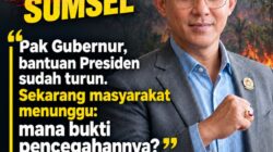PENCEGAHAN KARHUTLA BUKAN HANYA KONFERENSI PERS, BUKTIKAN DENGAN TINDAKAN NYATA!