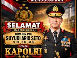 SELAMAT ATAS PENGANGKATAN KOMJEN POL. SUYUDI ARIO SETO, S.I.K., S.H., M.Si. SEBAGAI KAPOLRI — DARI KELUARGA BESAR AKPERSI DPC MAJALENGKA